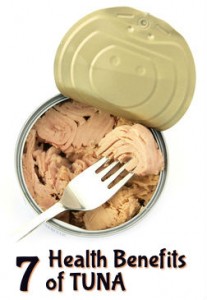 7 Health Benefits of Tuna Eat This 