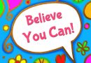 Believe You Can!